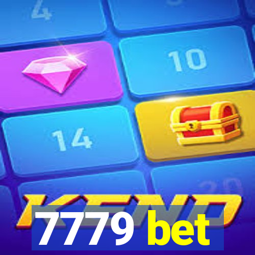 7779 bet